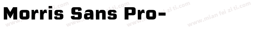Morris Sans Pro字体转换